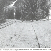 © Dall‐Asen Track system (right) to the concentration camp on the Feistawiese